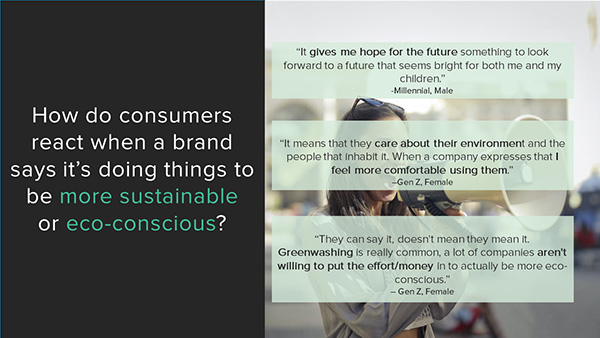 Qualitative feedback and consumer insights on sustainability