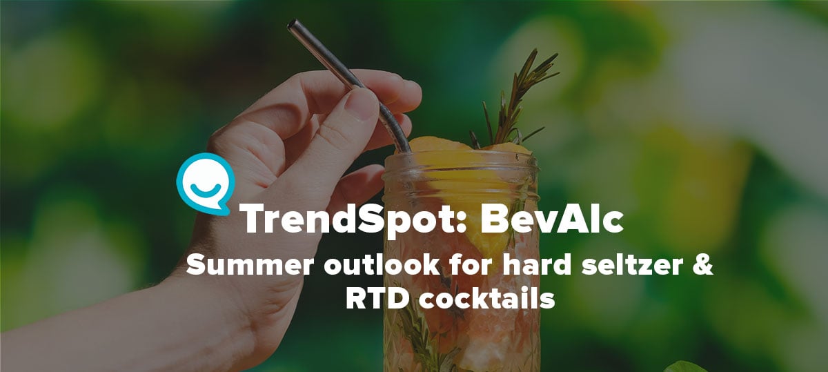 Summer 2021 outlook for hard seltzers and ready to drink cocktails
